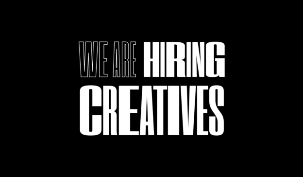 We Are Hiring! Creative Positions Now Open