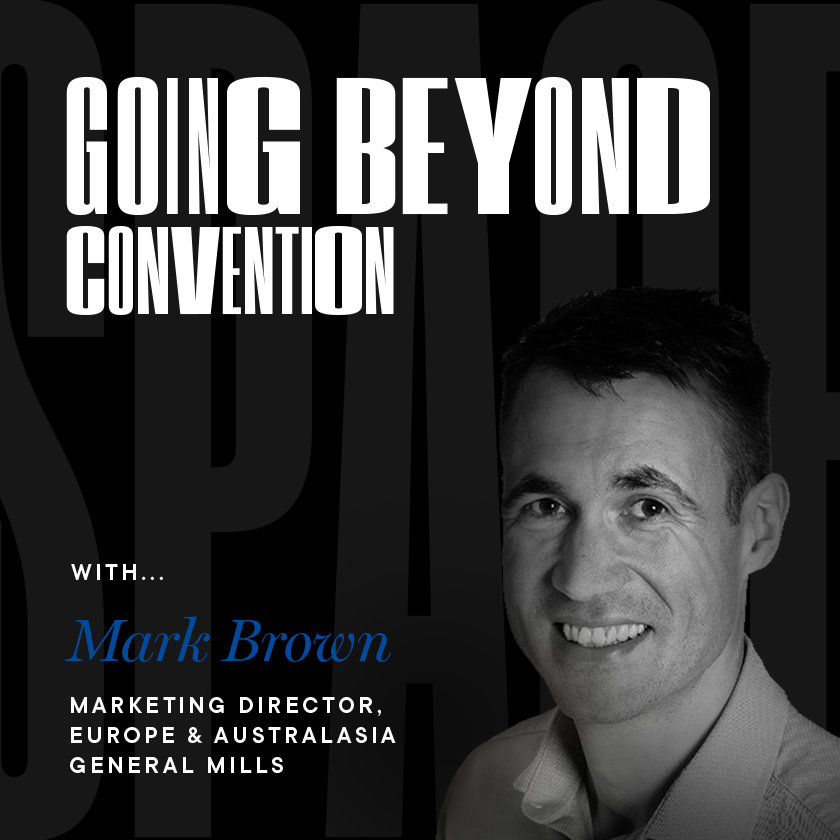 Going Beyond Convention with Mark Brown, General Mills